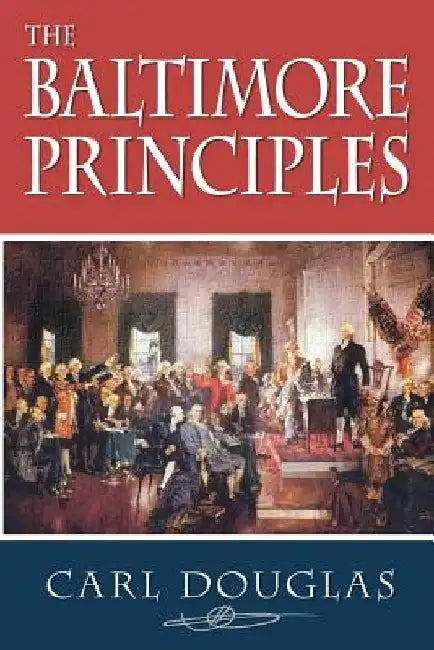 The Baltimore Principles by Carl Douglas