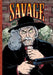 Savage by Ted Slampyak