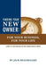 Finding Your New Owner: For Your Business, for Your Life by Jack Beauregard