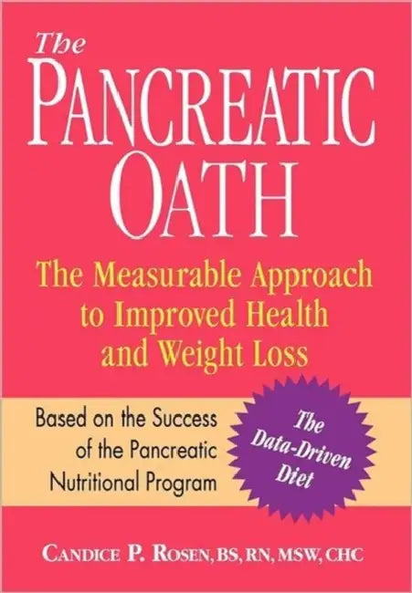 The Pancreatic Oath by Candice P. Rosen