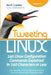 Tweeting Linux: 140 Linux Configuration Commands Explained in 140 Characters or Less by Don R. Crawley