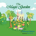 The Magic Garden by Rebecca Cahoon