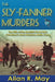 The Sly-Fanner Murders: The Birth of the Mayfield Road Mob; Cleveland's Most Notorious Mafia Gang by Allan R. May