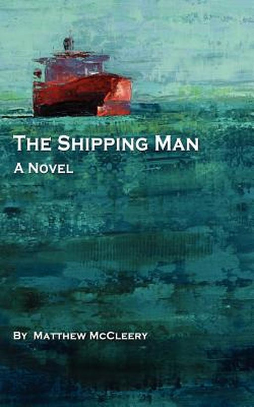 Shipping Man by Matt McCleery