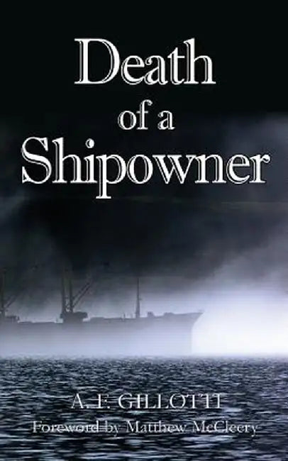 Death of a Shipowner by A. F. Gillotti