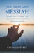 That I May Gain Messiah: A Messianic Jewish Devotional by Kevin Geoffrey