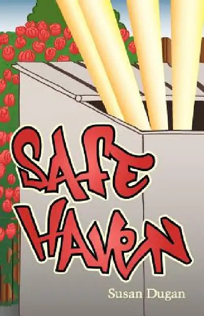Safe Haven by Susan Dugan