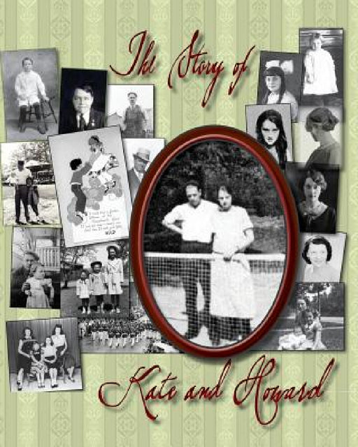 The Story of Kate and Howard by Judith Thompson Witmer
