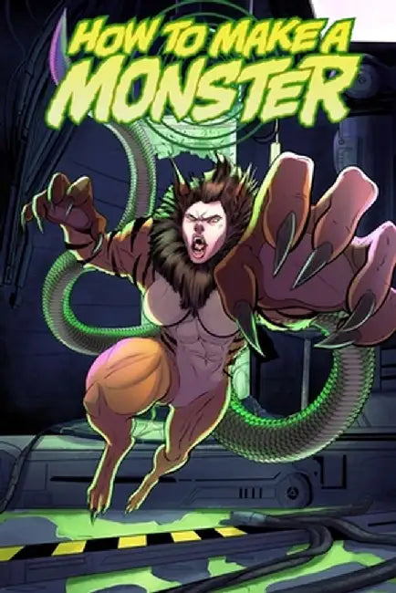 How to Make a Monster: The Slender Foot Story by Stephen T. Hatlaban