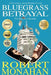 Bluegrass Betrayal by Robert Monahan