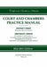 California Southern District Court and Chambers Practice Manual by Practicing Attorneys/Meliora Law