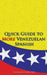Quick Guide to More Venezuelan Spanish by Language Babel
