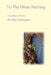 To the Wren Nesting by Kristine Karol Hartvigsen