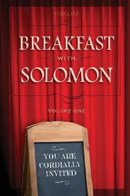 Breakfast with Solomon Volume 1 by Gil Stieglitz