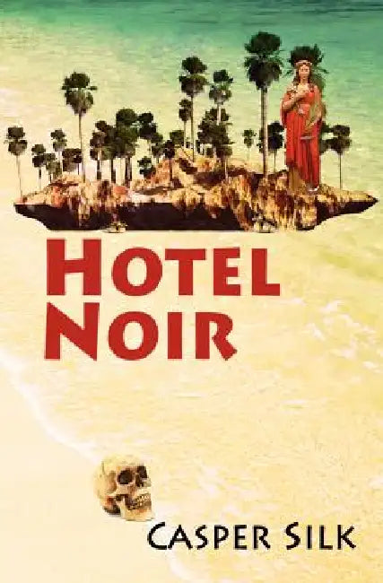 Hotel Noir by Casper Aka Germaine Shames Silk