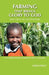 Farming that Brings Glory to God and Hope to the Hungry by Craig Sorley
