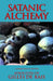 Satanic Alchemy: Atrocities of Gilles de Rais by Candice Black