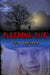 Bleeding Out: A Wim Tierman Novel by Evie Jackson