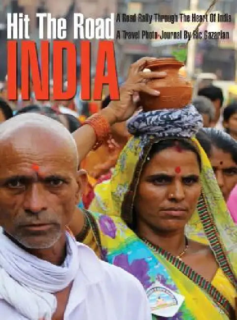 Hit the Road India by Ric Gazarian