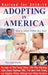 Adopting in America: How to Adopt Within One Year (2018-2019 edition) by Randall Hicks
