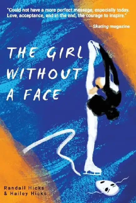 The Girl Without a Face by Randall Hicks