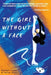 The Girl Without a Face by Randall Hicks