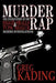 Murder Rap by Greg Kading