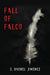 Fall of Falco by S. Raquel Jimenez, Dazzling Images Photograpgy