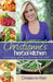 Christianne's Herbal Kitchen: Fresh Herb Recipes for Body and Soul by Christianne Klein