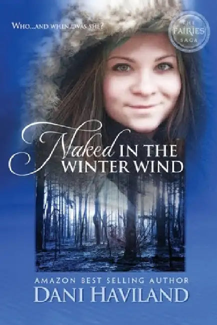 Naked in the Winter Wind by Elaine Boyle