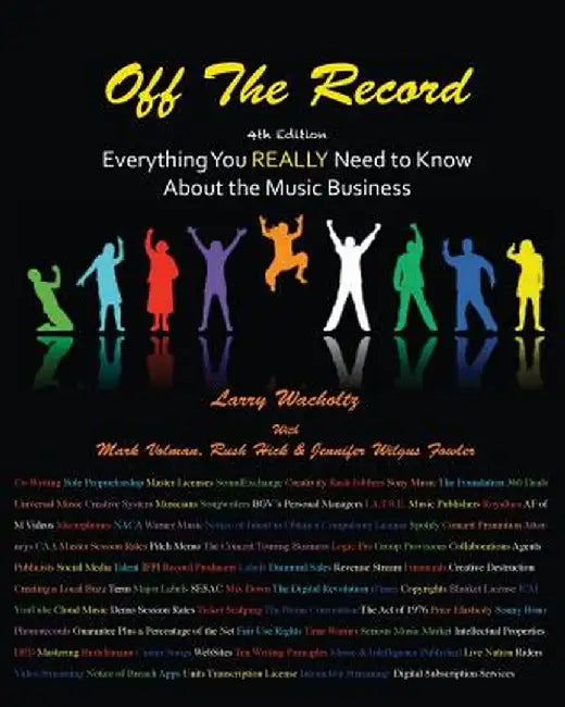 Off the Record by Larry E. Wacholtz
