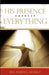 His Presence Changes Everything by Karen L. Mosely