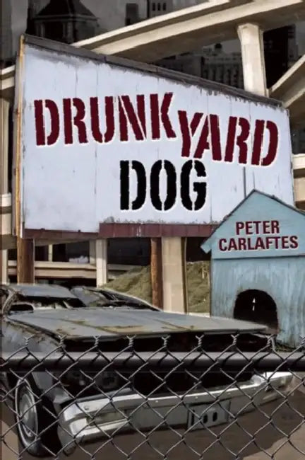 Drunkyard Dog by Peter Carlaftes