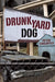 Drunkyard Dog by Peter Carlaftes