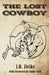 The Lost Cowboy by J. B. Zielke