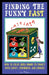 Finding The Funny Fast: How to Create Quick Humor to Connect with Clients, Coworkers and Crowds by Jan McInnis