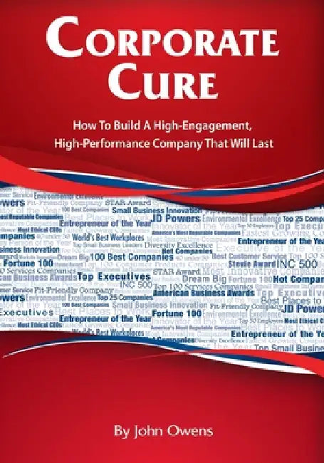 Corporate Cure by John Owens, J. Kevin Toomb