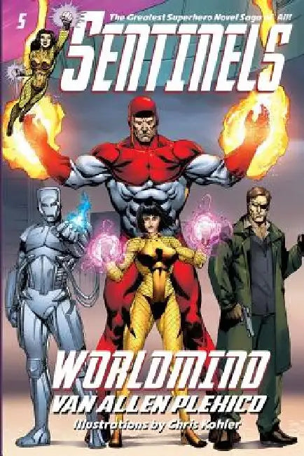 Sentinels: Worldmind by Chris Kohler