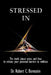 Stressed in by Robert C. Bornstein