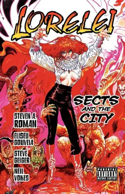 Lorelei: Sects and the City by Steven A. Roman, Eliseu Gouveia, Steven Geiger