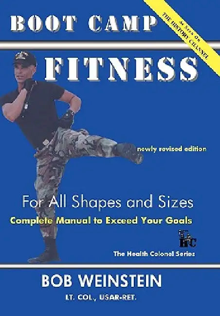 Boot Camp Fitness for All Shapes and Sizes by Bob Weinstein, Joseph Weinstein