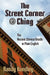 The Street Corner Ching; The Ancient Chinese Oracle in Plain English by Randy Handley