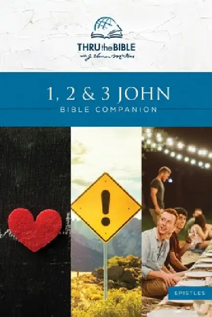 1, 2 & 3 John Bible Companion by J. Vernon McGee