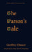 The Parson's Tale by Geoffrey Chaucer, Mary Farrell Pomerleau
