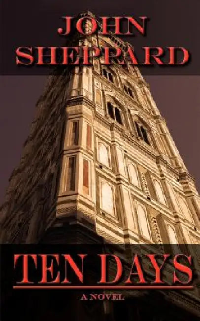 Ten Days by John Sheppard, Jon Williams, Meaghan Fisher