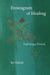 Enneagram of Healing - Exploring a Process by Irv Givot