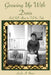 Growing up with Doris: And Still Alive to Tell the Tale by Leslie Ann Breen