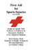 First Aid for Sports Injuries: Immediate response to sports injuries for amateur athletes, coaches, teachers, and parents by Eric D. Golanty Ph. D.