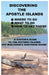 Discovering the Apostle Islands by Lawrence William Newman, Lawwrence William Newman