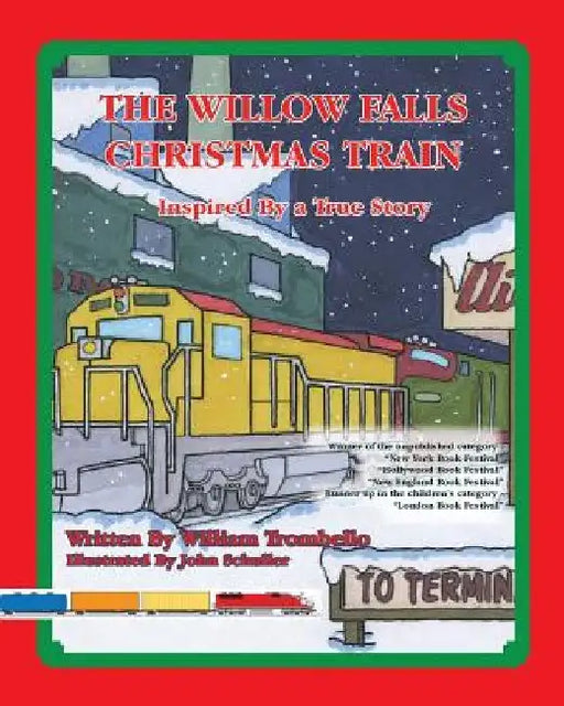 The Willow Falls Christmas Train by William Trombello